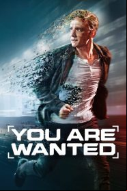 You Are Wanted